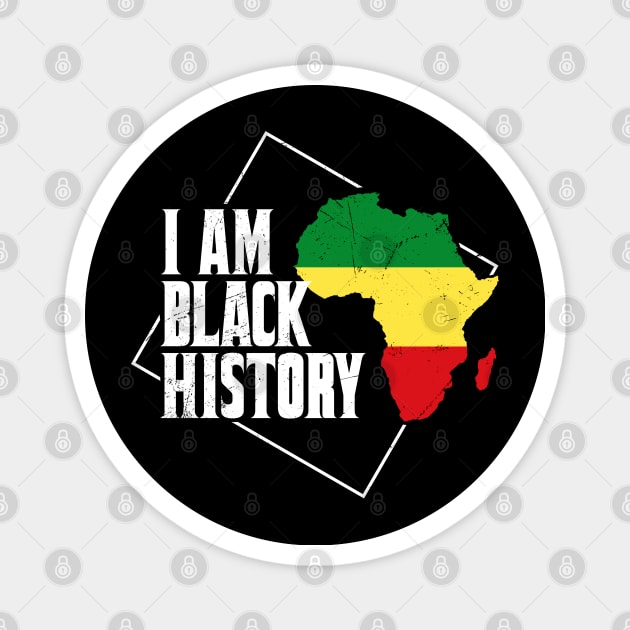 I am Black History ~ Black History Month 2023 Magnet by Cosmic Art